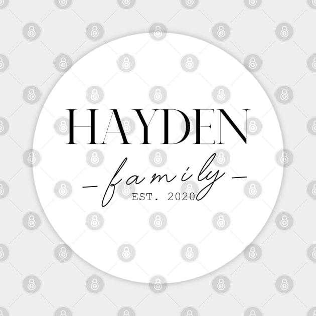 Hayden Family EST. 2020, Surname, Hayden Magnet by ProvidenciaryArtist